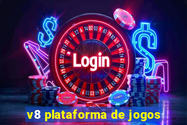 v8 plataforma de jogos